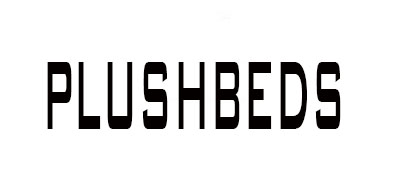 PLUSHBEDS是什么牌子_PLUSHBEDS品牌怎么样?