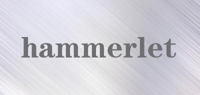 hammerlet是什么牌子_hammerlet品牌怎么样?