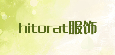 hitorat服饰是什么牌子_hitorat服饰品牌怎么样?