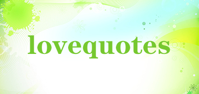 lovequotes是什么牌子_lovequotes品牌怎么样?