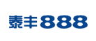 泰丰888是什么牌子_泰丰888品牌怎么样?