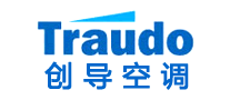 Traudo是什么牌子_创导空调品牌怎么样?