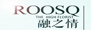 ROOSQ是什么牌子_融之情品牌怎么样?