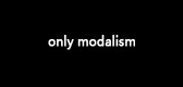 onlymodalism是什么牌子_onlymodalism品牌怎么样?